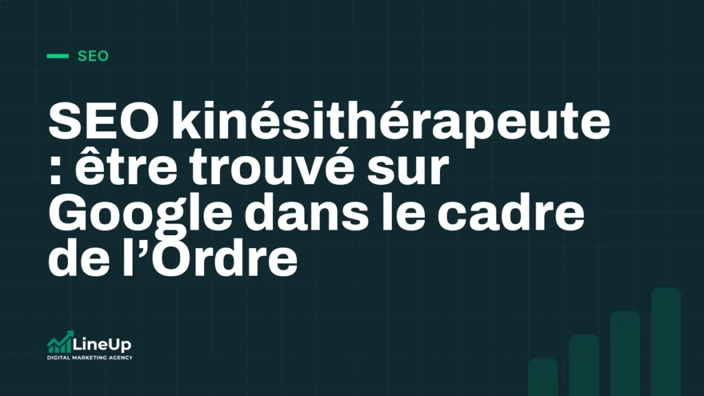 SEO kinésithérapeute : être trouvé sur Google dans le cadre de l’Ordre